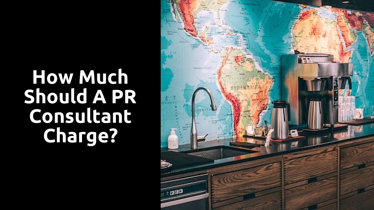How Much Should a PR Consultant Charge?