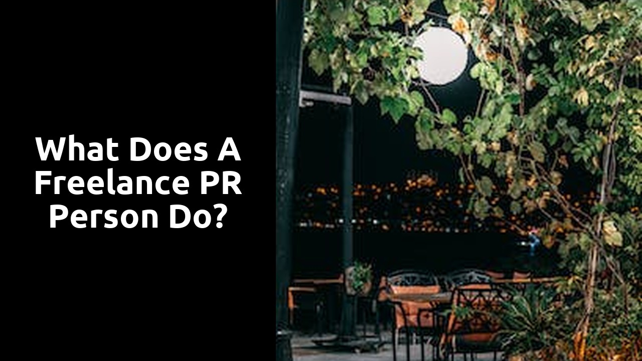 What Does a Freelance PR Person Do?